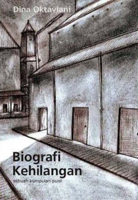 Biografi Kehilangan