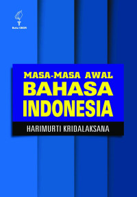 Masa- Masa Awal Bahasa Indonesia