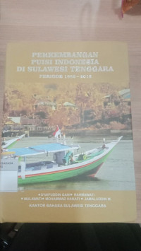 Image of PERKEMBANGAN PUISI INDONESIA DI SULAWESI TENGGARA PERIODE 1985-2015