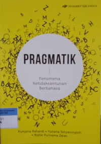 Image of Pragmatik: Fenomena Ketidaksantunan Berbahasa
