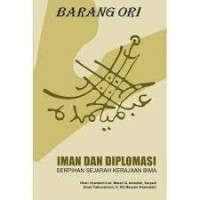 Iman dan diplomasi: serpihan sejarah kerajaan Bima