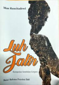 Image of Luh Jalir: Kumpulan sembilan cerpen