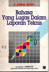 Image of Bahasa yang lugas dalam laporan teknis