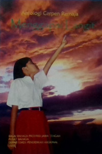 Image of Menggapai langit : Antologi cerpen remaja