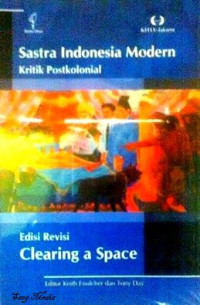 Sastra Indonesia Modern : Kritik Postkolonial