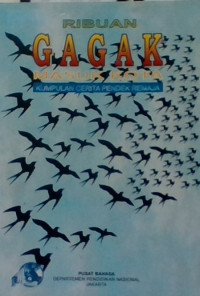 Ribuan gagak masuk kota : Kumpulan cerita pendek remaja