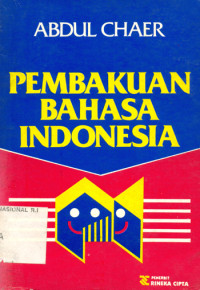 Pembakuan Bahasa Indonesia
