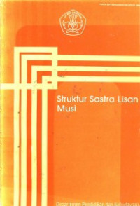 Struktur Sastra Lisan Musi